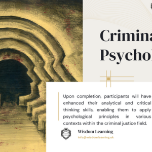 _Criminal Psychology Course Training By Wisdom Learning UK