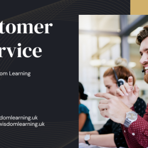 Customer Service Course Training By Wisdom Learning UK