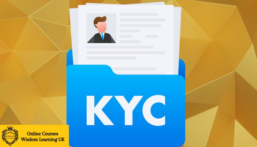 Advanced KYC – Know Your Customer